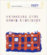 Katharina Etzl | Erwin Einzinger - 2/Duett: Rätsel und Geheimnis (artedition | Verlag Bibliothek der Provinz) （2023. 64 S. zahlr. farb. Abb. 28 cm）