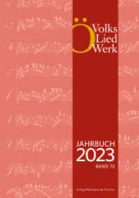 Jahrbuch des Österreichischen Volksliedwerkes · Band 72 | 2023 （2024. 272 S. zahlr. S/W-Abb., graph. Darst., Notenbeisp. 24 cm）