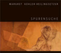 Margret Kohler-Heilingsetzer - Spurensuche (artedition | Verlag Bibliothek der Provinz) （2024. 264 S. zahlr. farb. Abb. 24.5 x 28.5 cm）