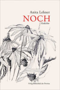 Noch : Gedichte