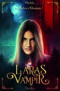 Laras Vampir （2021. 120 S. 112 Abb. 20.3 cm）