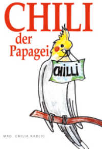 Chilli - Der Papagei （1. 2021. 112 S. 29.7 cm）