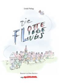 Die flotte Fliege Flugs : Die abenteuerliche Reise einer Stubenfliege von Siebenbrunn nach Paris （1. 2021. 48 S. 22 cm）