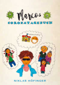 Marcos Coronatagebuch （1. 2021. 76 S. 210 mm）