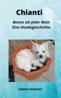 Chianti : Besser als jeder Wein （1. 2022. 78 S. 19 cm）