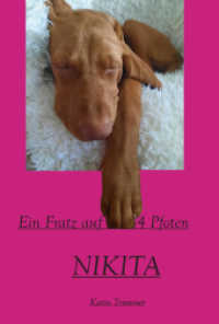 NIKITA : Ein Fratz auf 4 Pfoten （1. 2022. 94 S. 21 cm）