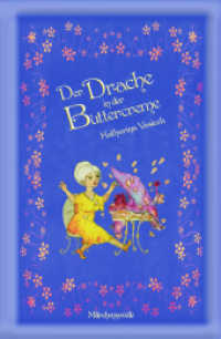 Der Drache in der Buttercreme （1. 2022. 84 S. 190 mm）