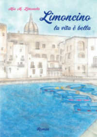 Limoncino la vita è bella （1. 2022. 336 S. 210 mm）