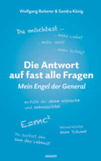 Die Antwort auf fast alle Fragen : Mein Engel der General （2022. 108 S. 21.5 cm）