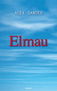 Elmau （2024. 110 S. 21.5 cm）