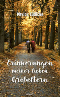 Erinnerungen meiner lieben Gro&szlig;eltern （2025. 54 S. 21.5 cm）