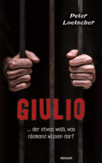 Giulio: ... der etwas weiß, was niemand wissen darf