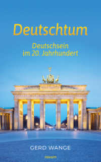 Deutschtum: Deutschsein im 20. Jahrhundert