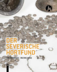 Der severische Hortfund von Innsbruck-Wilten (1954) （2025. 172 S. 260 mm）