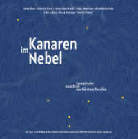 Kanaren im Nebel : Europäische Ansichten aus Kärnten/Koroska （2022. 200 S.）