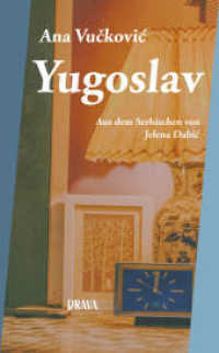 Yugoslav （2022. 140 S.）