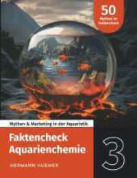 Faktencheck Aquarienchemie （1. 2025. 142 S. 220 mm）