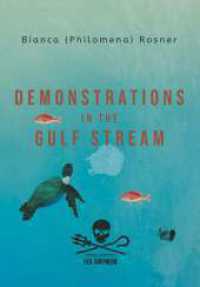 Demonstrations in the Gulf Stream : proudly supporting Sea Shepherd （1. 2022. 36 S. 297 mm）