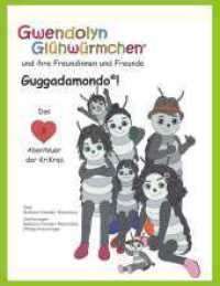 Guggadamondo! : Das 3. Abenteuer der KriKras （1. 2022. 80 S. 220 mm）
