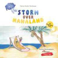 Storm over Nanaland : The Story of a Brave Banana （1. 2025. 30 S. 170 mm）