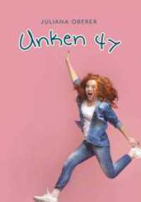 Unken 47 （1. 2023. 40 S. 210 mm）