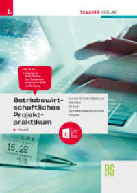 Betriebswirtschaftliches Projektpraktikum für den Handel + TRAUNER-DigiBox （3. Auflage 2023. 2023. 392 S. 30 cm）