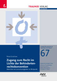Zugang zum Recht im Lichte der Behindertenrechtskonvention : Linzer Schriften zu Gender und Recht, Band 67 （1. Auflage 2024. 2024. 460 S. 21 cm）