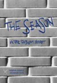 THE SEASON - VICTOR FABULAM NARRAT （1. 2023. 336 S. 210 mm）