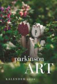 parkinsonART Kalender 2024 （1. 2023. 160 S. 210 mm）