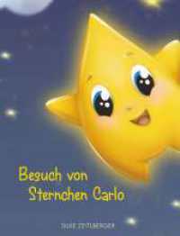 Besuch von Sternchen Carlo （1. 2023. 24 S. 255 mm）
