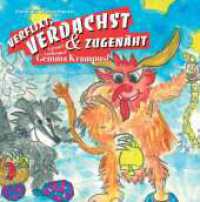 VERFLIXT, VERDACHST & ZUGENÄHT! : Gemma Krampus! （1. 2023. 40 S. 210 mm）