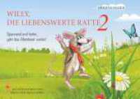 Willy die liebenswerte Ratte - Band 2 : Spannend und heiter, geht das Abenteuer weiter! （1. 2023. 60 S. 148 x 210 mm）