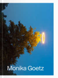Monika Goetz （2024. 116 S. num. ills. in color. 27.5 cm）