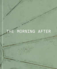 Michael Strasser : The Morning After