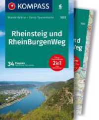 KOMPASS Wanderführer Rheinsteig RheinBurgenWeg, 34 Etappen mit Extra-Tourenkarte : GPS-Daten zum Download (KOMPASS Wanderführer 5222) （2. Aufl. 2024. 208 S. 175 mm）