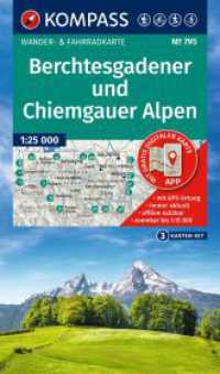 KOMPASS Wanderkarten-Set 795 Berchtesgadener und Chiemgauer Alpen (3 Karten) 1:25.000 (KOMPASS Wanderkarten-Set 795) （1. Auflage, Neuerscheinung. 2025. 185 mm）