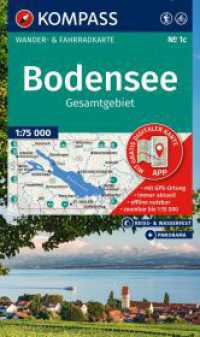 KOMPASS Wanderkarte 1c Bodensee Gesamtgebiet 1:75.000 : Wander- und Fahrradkarte in einem - inklusive Offline-Verwendung in der KOMPASS-App. Wander-& Radwege. Panorama. Langlaufen. Reiten.. 1:75000 (KOMPASS Wanderkarte 1c) （3. Aufl. 2025. 200 mm）