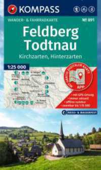 KOMPASS Wanderkarte 891 Feldberg, Todtnau, Kirchzarten, Hinterzarten 1:25.000 : Wander- und Fahrradkarte in einem - inklusive Offline-Verwendung in der KOMPASS-App. Wander-& Radwege. Skitouren. Langlaufen. Reiten.. 1:25000 (KOMPASS Wanderkarte 891) （2. Aufl. 2025. 200 mm）