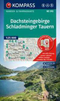 KOMPASS Wanderkarten-Set 293 Dachsteingebirge, Schladminger Tauern (3 Karten) 1:25.000 (KOMPASS Wanderkarten-Set 293) （2. Aufl. 2025. 200 mm）