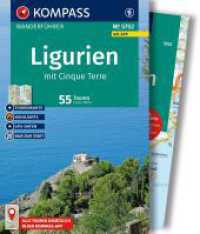 KOMPASS Wanderführer Ligurien mit Cinque Terre, 50 Touren mit Extra-Tourenkarte : mit Touren und GPS-Daten in der KOMPASS-App (KOMPASS Wanderführer 5752) （2. Aufl. 2025. 224 S. 170 mm）