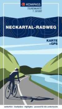 KOMPASS Fahrrad-Tourenkarte Neckartal-Radweg 1:50.000 : Leporello Karte, reiß- und wetterfest. 1:50000 (KOMPASS Fahrrad-Tourenkarte 7044) （2. Aufl. 2025. 92 S. 175 mm）