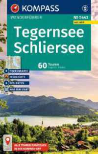 KOMPASS Wanderf&uuml;hrer Tegernsee, Schliersee, 60 Touren mit Extra-Tourenkarte : mit Touren und GPS-Daten in der KOMPASS-App (KOMPASS Wanderf&uuml;hrer 5443) （2. Aufl. 2026. 208 S. 170 mm）