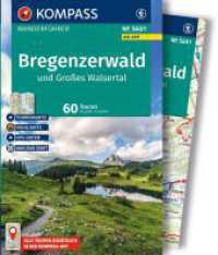 KOMPASS Wanderf&uuml;hrer Bregenzerwald und Gro&szlig;es Walsertal, 60 Touren mit Extra-Tourenkarte : mit Touren und GPS-Daten in der KOMPASS-App (KOMPASS Wanderf&uuml;hrer 5601) （3. Aufl. 2026. 224 S. 170 mm）