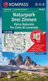 KOMPASS Wanderkarte 047 Naturpark Drei Zinnen, Parco Naturale Tre Cime di Lavaredo 1:25.000 (KOMPASS Wanderkarte 047) （3. Aufl. 2026. 200 mm）