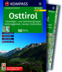 KOMPASS Wanderf&uuml;hrer Osttirol, Venediger- und Glocknergruppe, Defereggental, Lienzer Dolomiten, 50 Touren mit Extra-Tour : GPS-Daten zum Download (KOMPASS Wanderf&uuml;hrer 5620) （2. Aufl. 2026. 192 S. 170 mm）