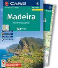 KOMPASS Wanderf&uuml;hrer Madeira mit Porto Santo, 60 Touren mit Extra-Tourenkarte : GPS-Daten zum Download (KOMPASS Wanderf&uuml;hrer 5915) （6. Aufl. 2026. 272 S. 170 mm）