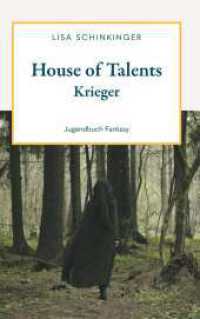 House of Talents : Krieger （1. 2024. 202 S. 190 mm）