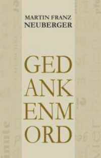 gedankenmord : k-eintägliche geschichten （1. 2024. 248 S. 190 mm）