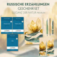 Russische Erzählungen Geschenkset - 3 Bücher (mit Audio-Online) + Eleganz der Natur Schreibset Premium, m. 3 Beilage, m. (EasyOriginal.com - Lesemethode von Ilya Frank) （2023. 714 S. 21 cm）