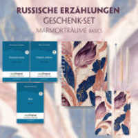 Russische Erzählungen Geschenkset - 3 Bücher (mit Audio-Online) + Marmorträume Schreibset Basics, m. 3 Beilage, m. 3 Buc (EasyOriginal.com - Lesemethode von Ilya Frank) （2023. 714 S. 21 cm）